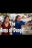 Into the Arms of Danger (2020)