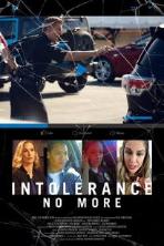 Intolerance: No More (2019)