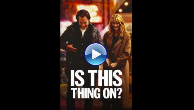 Is This Thing On? (2025) HD Full Movie Watch Online Free