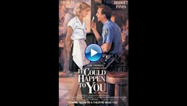 It Could Happen to You (1994)