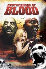 Brotherhood of Blood (2008)