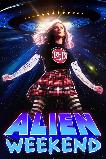 Alien Weekend (2024)