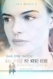 And While We Were Here (2012)
