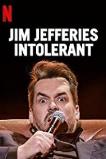 Jim Jefferies: Intolerant (2020)