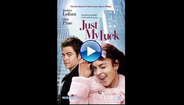 Just My Luck (2006) 