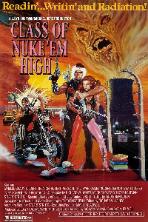 Class of Nuke 'Em High (1986)