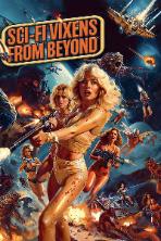 Sci-Fi Vixens from Beyond (2024)
