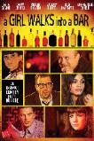 Girl Walks Into a Bar (2011)