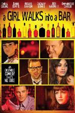 Girl Walks Into a Bar (2011)