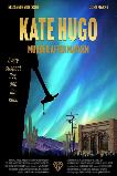 Kate Hugo: Murder After Mayhem (2025) HD Full Movie Watch Online Free