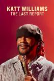 Katt Williams: The Last Report (2026) HD Full Movie Watch Online Free