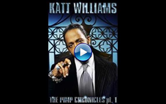 Katt Williams: The Pimp Chronicles Pt. 1 (2006)