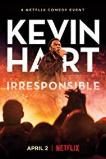 Kevin Hart: Irresponsible (2019)