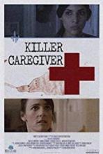 Killer Caregiver (2018)