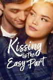 Kissing Is the Easy Part (2026) HD Full Movie Watch Online Free