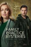 Family Practice Mysteries: Coming Home (2024)