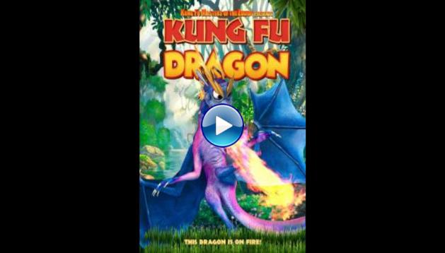 Kung Fu Dragon (2019) HD Full Movie Watch Online Free