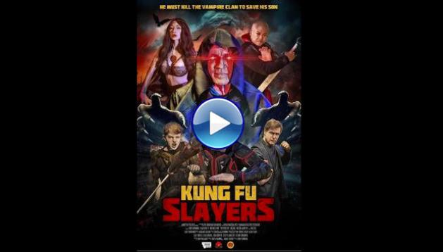 Kung Fu Slayers (2025) HD Full Movie Watch Online Free