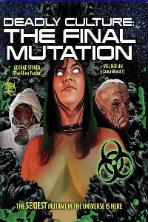 Deadly Culture: Final Mutation (2024)