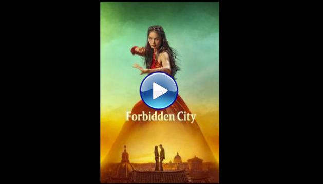 The Forbidden City (2025) HD Full Movie Watch Online Free
