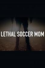 Lethal Soccer Mom (2018)