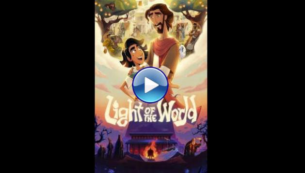Light of the World (2025) HD Full Movie Watch Online Free