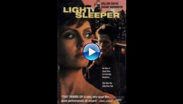 Light Sleeper (1992)