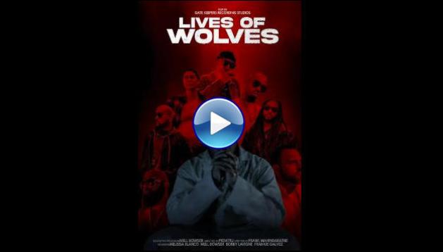 Lives of Wolves (2025) HD Full Movie Watch Online Free