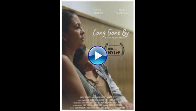 Long Gone By (2019)