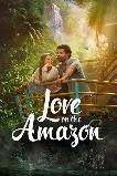 Love on the Amazon (2026) HD Full Movie Watch Online Free