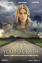 Love You to Death (2015)