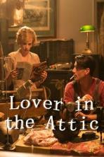 Lover in the Attic (2018)