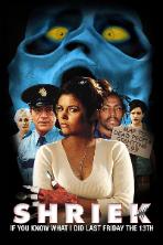 Shriek If You Know What I Did Last Friday the Thirteenth (2000)