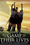 The Game of Their Lives (2005)
