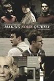 Making Noise Quietly (2019)