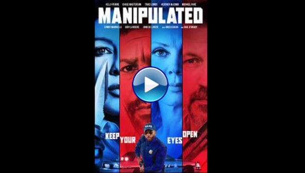 Manipulated (2021)