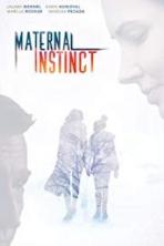 Maternal Instinct (2017)
