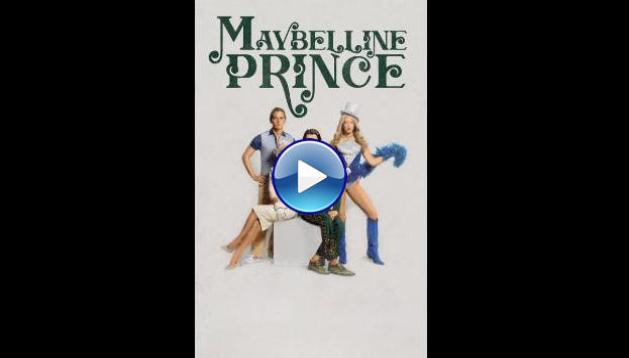 Maybelline Prince (2025) HD Full Movie Watch Online Free