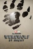 Werewolf by Night (2022) HD Full Movie Watch Online Free