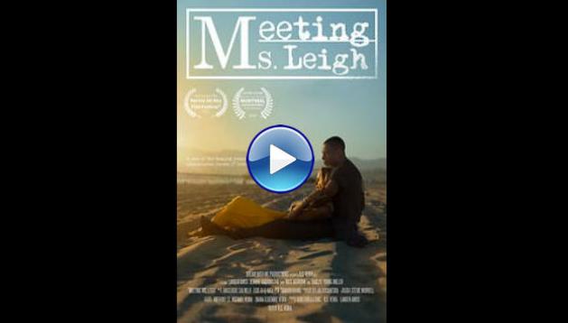 Meeting Ms. Leigh (2024) HD Full Movie Watch Online Free