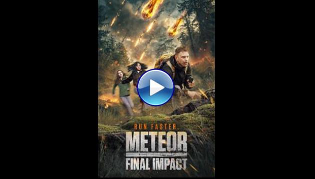 Meteor: Final Impact (2025) HD Full Movie Watch Online Free
