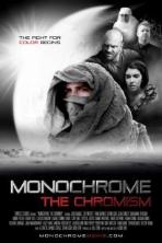 Monochrome: The Chromism (2019)