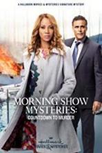 Morning Show Mysteries: Countdown to Murder (2019)