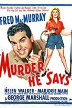 Murder, He Says (1945)