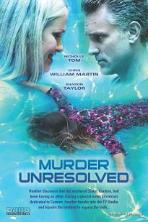 Murder Unresolved (2016)