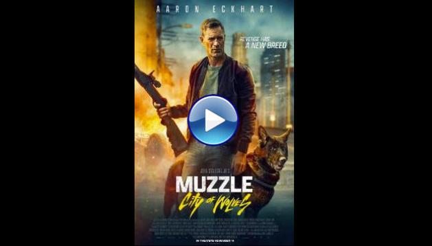 Muzzle: City of Wolves (2025) HD Full Movie Watch Online Free