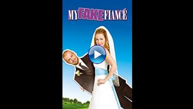 My Fake Fianc� (2009)