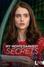 My Mom's Darkest Secrets (2019)