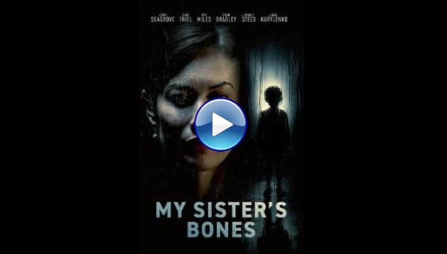 My Sister's Bones (2026) HD Full Movie Watch Online Free