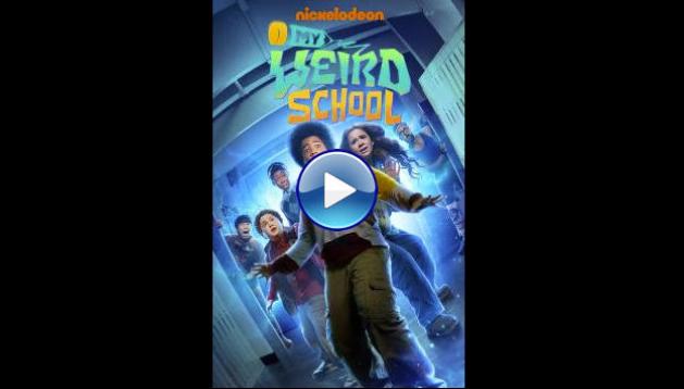 My Weird School (2025) HD Full Movie Watch Online Free
